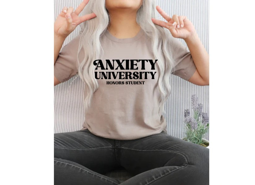 π Anxiety University Honors Student Tee β Graduated with High Distinction in Overthinking!