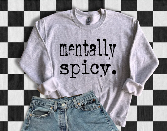 Mentally Spicy Tee 🔥🧠