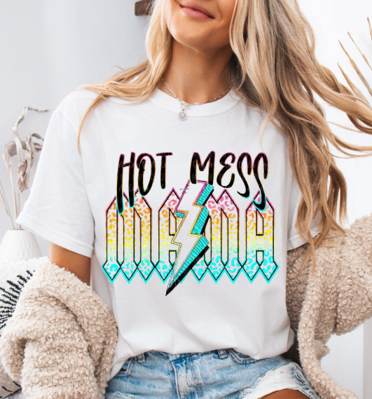 Hot Mess Mama Tee ⚡️💕
