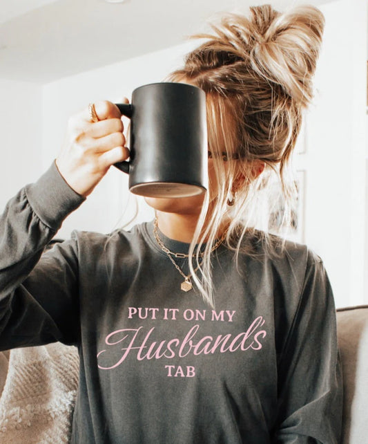 💳 Put It On My Husband’s Tab Tee – Because He’s Got This!