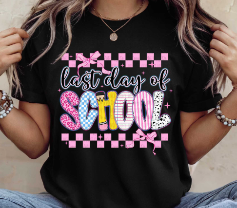 Last Day of School Tee 🎉📚✏️