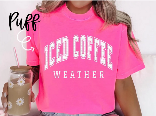 Iced Coffee Weather Puff Tee 🧊☕️