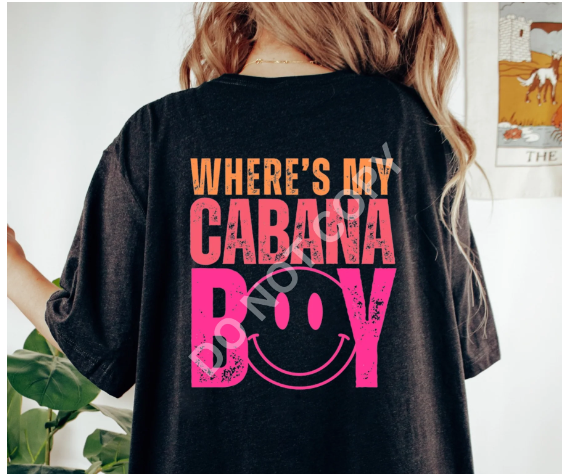 Where's My Cabana Boy Tee 🍹